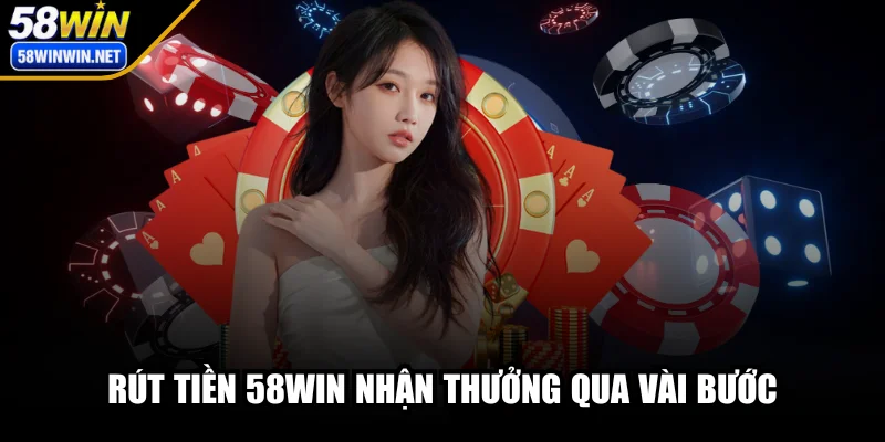 58win-rut-tien