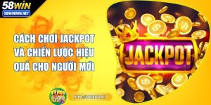 cach-choi-jackpot
