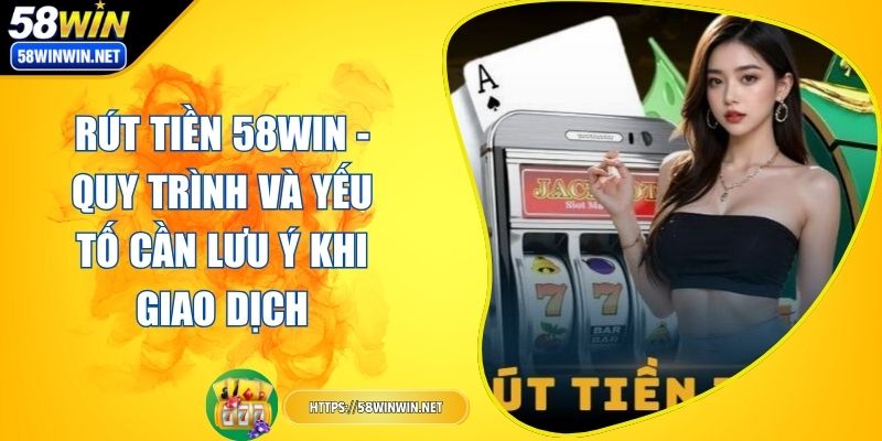rut-tien-58win